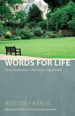 Words for Life: Forty Meditations--Previously Unpublished - Austin Farrer - cover