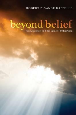 Beyond Belief - Robert P Vande Kappelle - cover