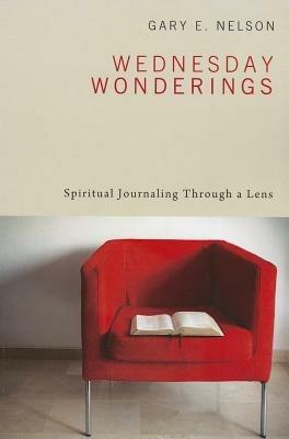 Wednesday Wonderings - Gary E Nelson - cover