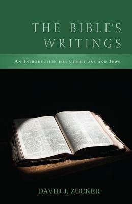 The Bible's Writings - David J Zucker - cover