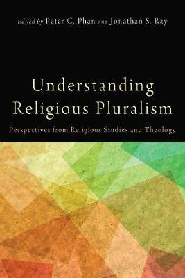 Understanding Religious Pluralism - cover
