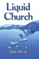 Liquid Church - Peter Ward - cover