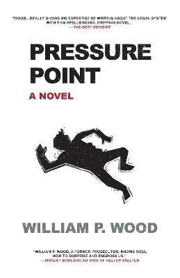 Pressure Point - William P. Wood - cover