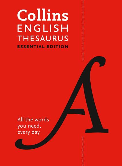 Collins English Thesaurus Essential