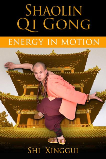 Shaolin Qi Gong