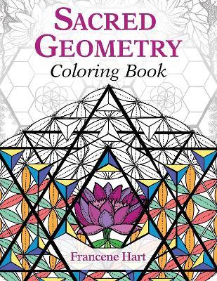 Sacred Geometry Coloring Book - Francene Hart - cover