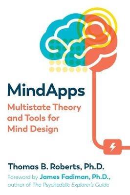 Mindapps: Multistate Theory and Tools for Mind Design - Thomas B. Roberts - cover