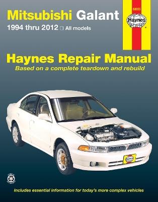 Mitsubishi Galant: 1994-12 - Haynes Publishing - cover