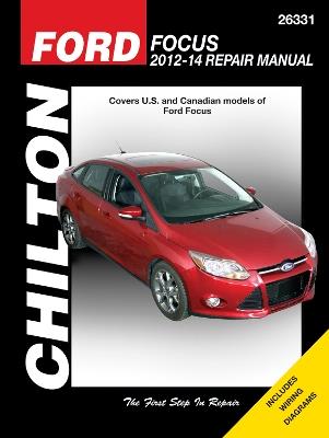 Ford Focus (Chilton): 2012 to 2014 - Haynes Publishing - cover