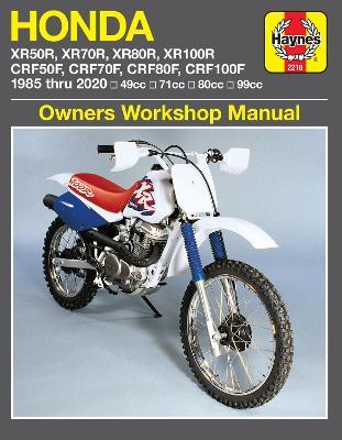 Honda XR50R, XR70R, XR80R, XR100R, CRF50F, CRF70F, CRF80F, CRF100F (85-20): 49cc, 71cc, 80cc, 99cc - Haynes - cover
