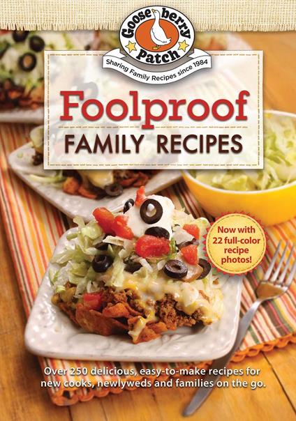 Foolproof Family Recipes