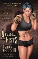 Armadillo Fists - Carlton Mellick III - cover