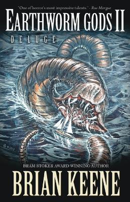 Earthworm Gods II: Deluge - Brian Keene - cover