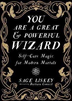 You Are A Great and Powerful Wizard - Sage Linskey - cover