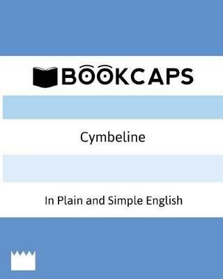 Cymbeline In Plain and Simple English (A Modern Translation and the Original Version) - William Shakespeare,Bookcaps - cover