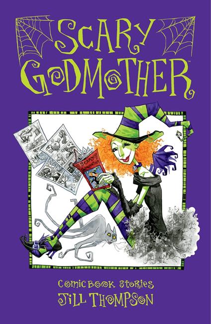 Scary Godmother Comic Book Stories - Jill Thompson,Various - ebook