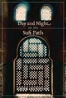 Day and Night on the Sufi Path - Charles Upton - cover