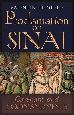 Proclamation on Sinai: Covenant and Commandments - Valentin Tomberg - cover