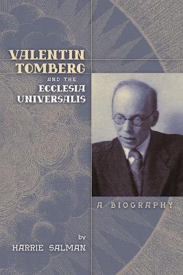 Valentin Tomberg and the Ecclesia Universalis - Harrie Salman - cover