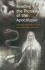 Reading the Pictures of the Apocalypse: (Cw 104a)