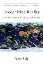 Recognizing Reality: Youth Education in a Time of Global Crisis