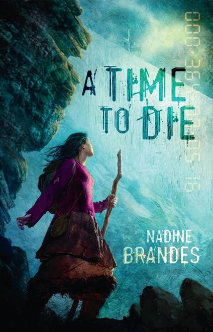 A Time to Die - Nadine Brandes - ebook