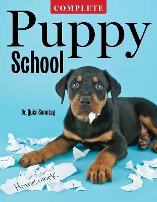 Complete Puppy School - Dr. Quixi Sonntag - cover