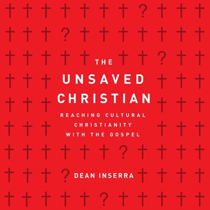 The Unsaved Christian