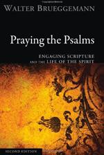 Praying the Psalms, Second Edition