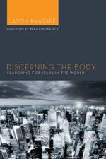 Discerning the Body