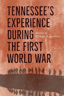 Tennessee's Experience during the First World War - cover