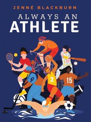 Always an Athlete - Jenne Blackburn - cover