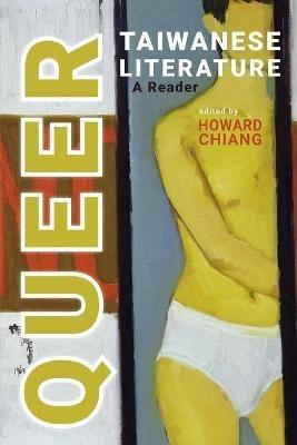Queer Taiwanese Literature: A Reader - cover