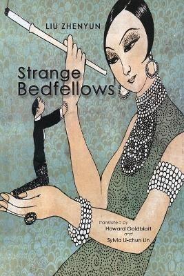 Strange Bedfellows - Zhenyun Liu - cover