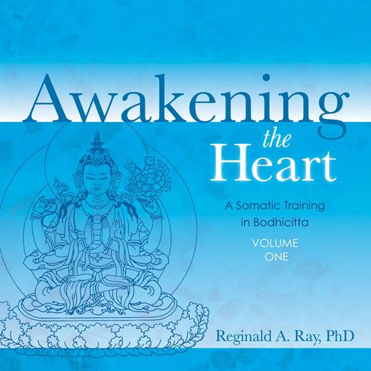 Awakening the Heart