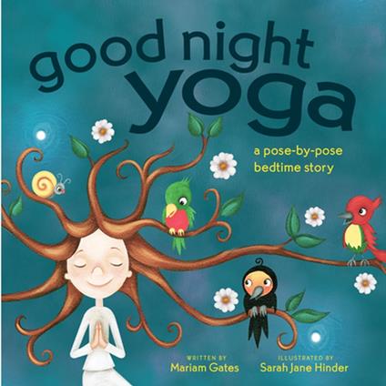 Good Night Yoga - Mariam Gates,Sarah Jane Hinder - ebook