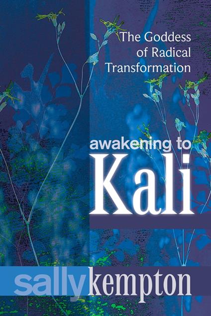 Awakening to Kali