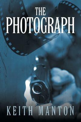 The Photograph - Keith Manton - cover