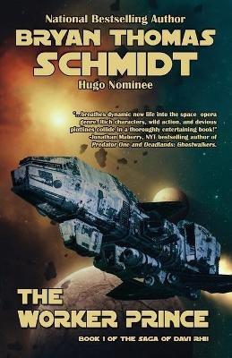 The Worker Prince - Bryan Thomas Schmidt - cover
