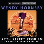 77th Street Requiem