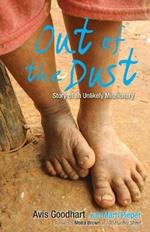 Out of the Dust: Story of an Unlikely Missionary