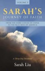 Sarah's Journey of Faith: From the Dark Clouds of China to the Blue Skies of America