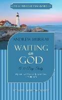 Waiting on God: A 31-Day Study - Andrew Murray - cover
