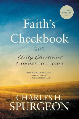 Faith's Checkbook: Daily Devotional - Promises for Today - Charles H Spurgeon - cover
