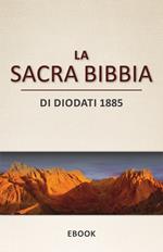 La Sacra Bibbia | Di Diodati 1885