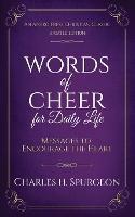 Words of Cheer for Daily Life: Messages to Encourage the Heart