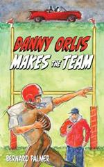 Danny Orlis Makes the Team