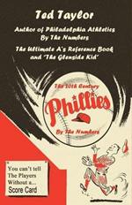 The 20th Century Phillies by the Numbers: You Can't Tell the Players Without a Scorecard