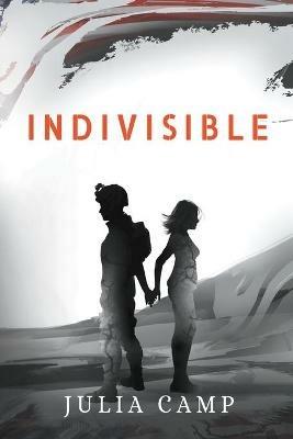Indivisible - Julia Camp - cover