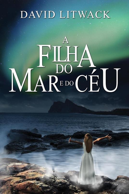 A Filha do Mar e do Céu